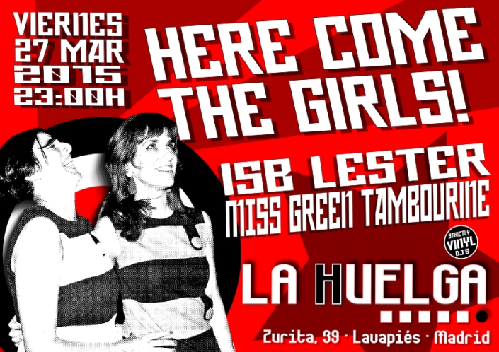 here come the girls mod party huelga lavapies marzo 2015
